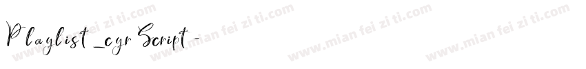 Playlist_cyr Script字体转换